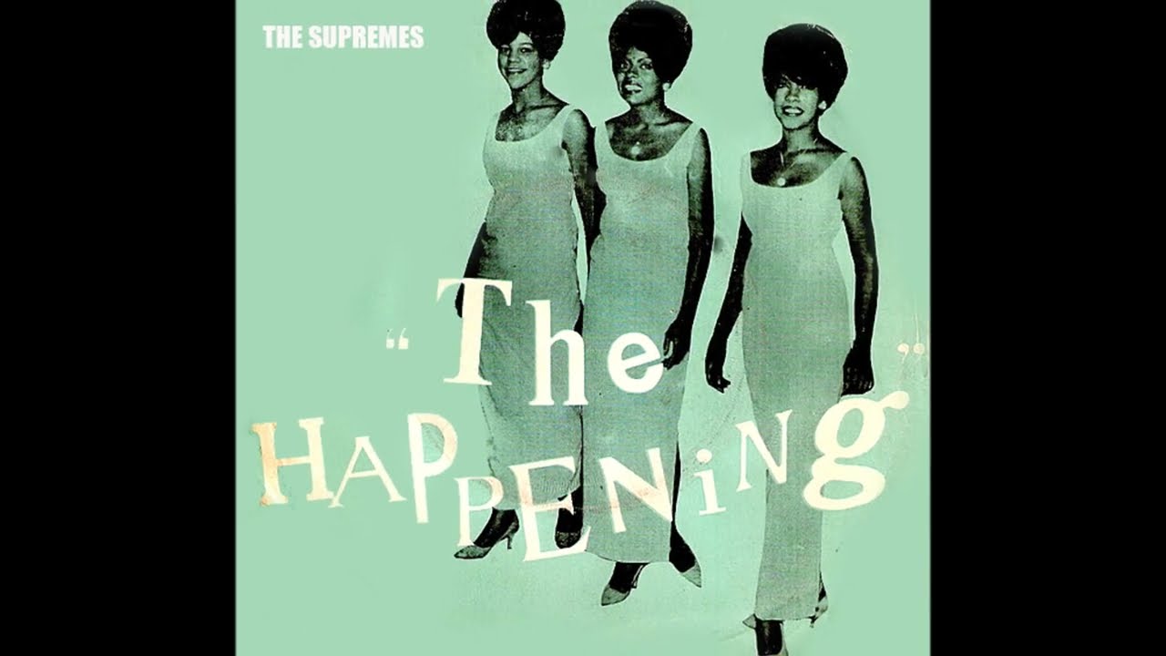 The Supremes ~The Happening 1967 Soul Purrfection Version