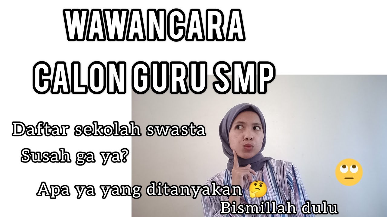 WAWANCARA GURU TERBARU 2024