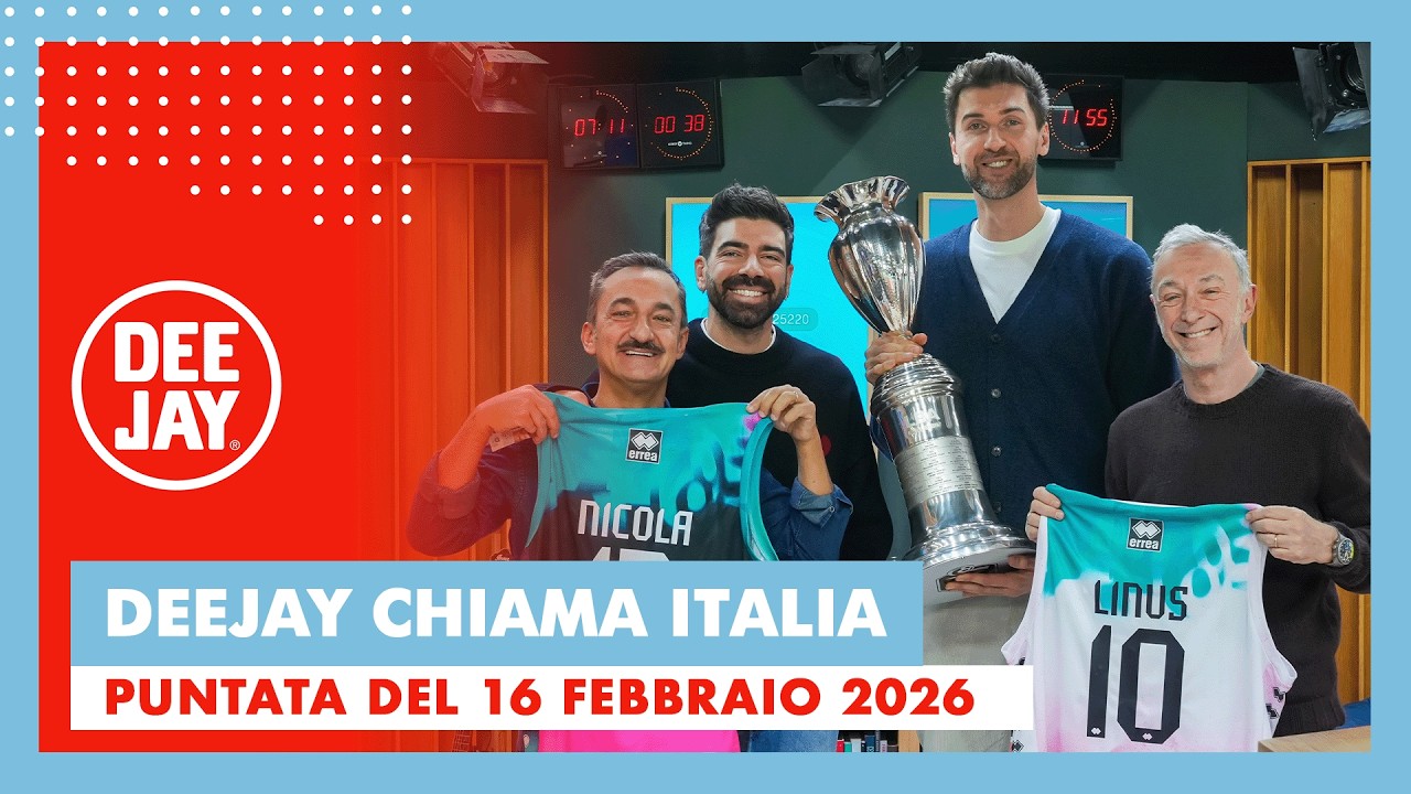 Deejay Chiama Italia - Puntata del 16 febbraio 2026 / Ospiti Andrea Bargnani e Gianluca Gazzoli