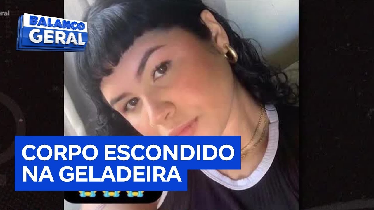 Balanço Pede Basta: Homem que matou mulher e escondeu corpo na geladeira segue foragido
