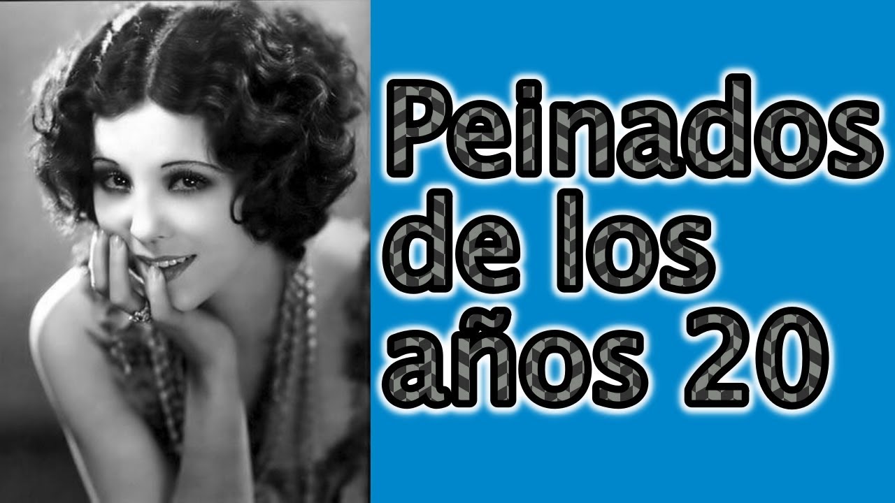 Peinados Años 20 ✅ ¿Qué utilizaban hace + de 80 Años?