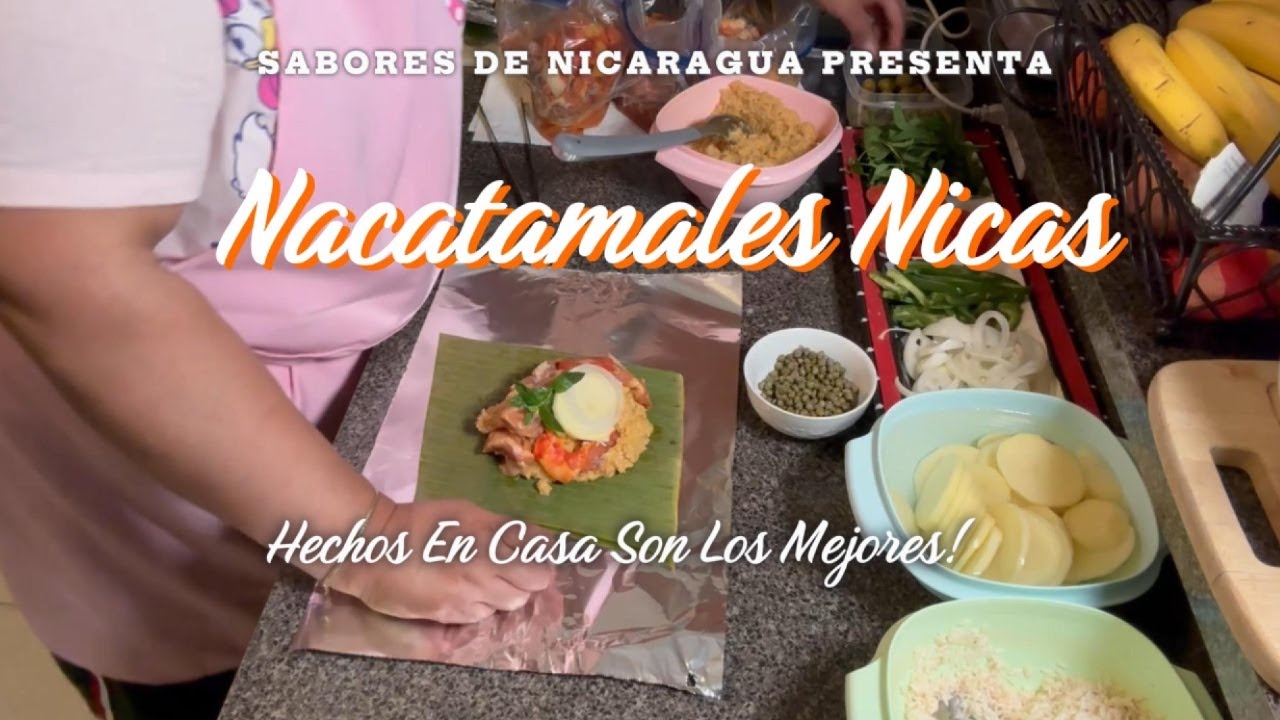 Nacatamales: El secreto de la mejor comida nica revelado