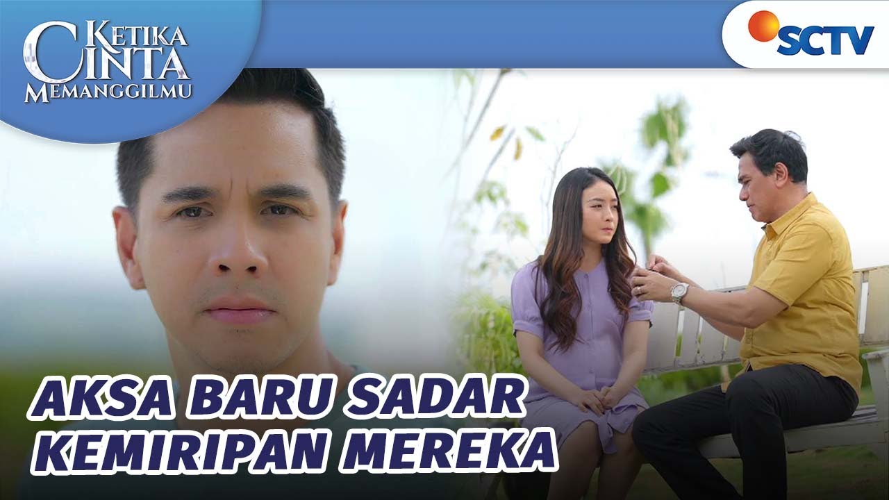 Mirip Banget?! Aksa Lihat Sesuatu di Amira dan Pak Lian | Ketika Cinta Memanggilmu - Episode 131