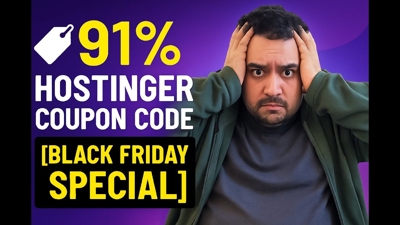 Hostinger Coupon Codes 2025 | 91% Black Friday Double Discounts + Free Domain&rdquo;