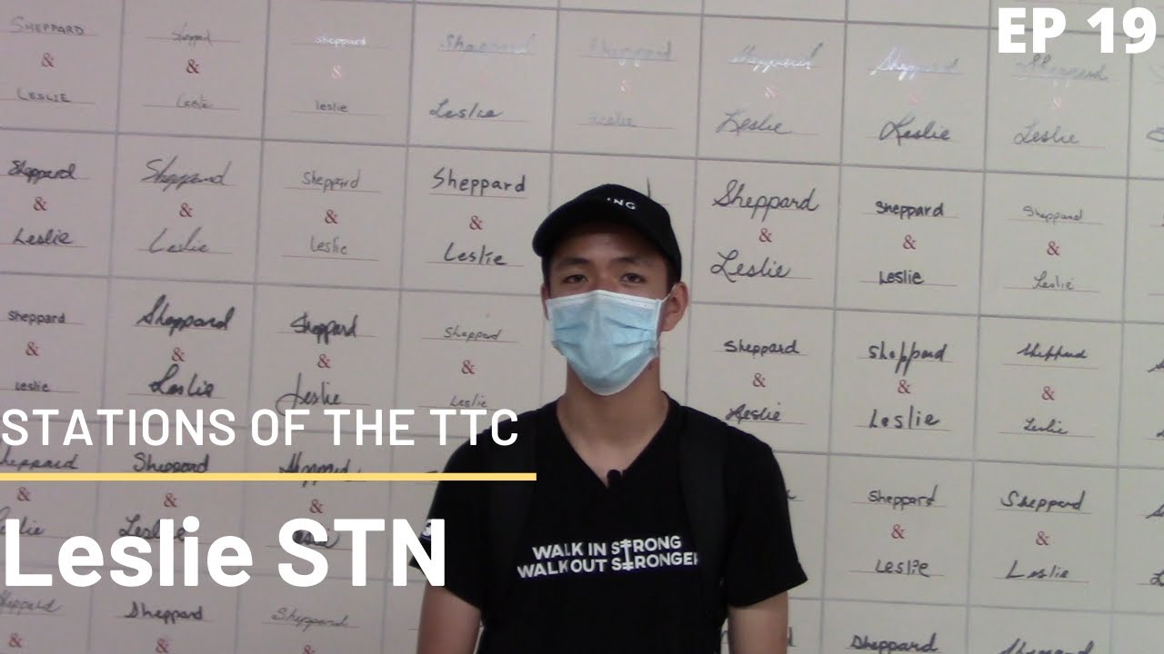 Leslie: Stations of the TTC - EP19