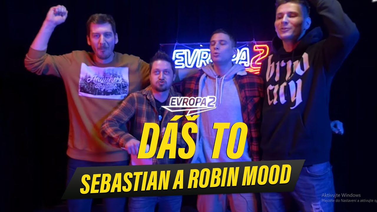 SEBASTIAN a ROBIN MOOD vs. moderátoři Evropy 2. Co čekalo poražené?