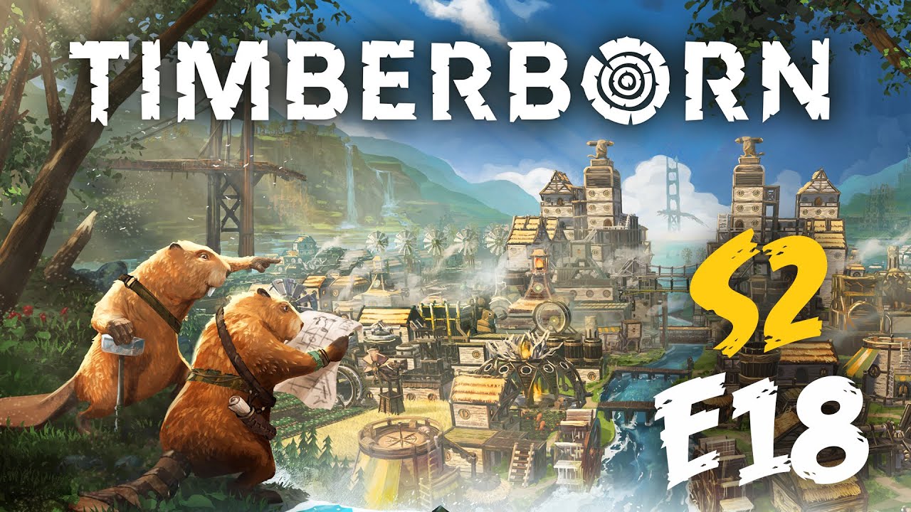 KŁADZIEMY FUNDAMENTY POD CUD BOBROWEJ INŻYNIERII || Timberborn [S2#18]