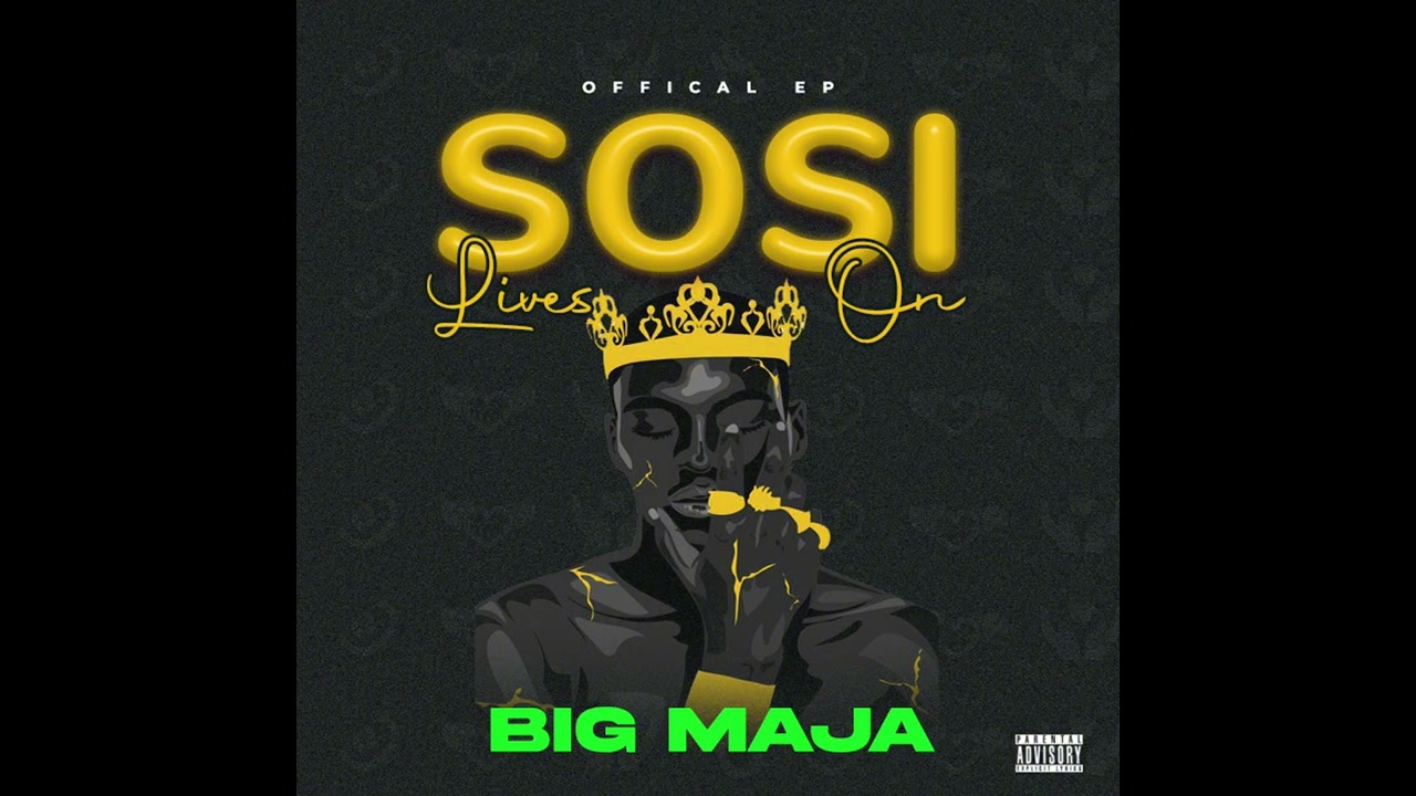 Big Maja - Moyo ( Sosi Lives On)