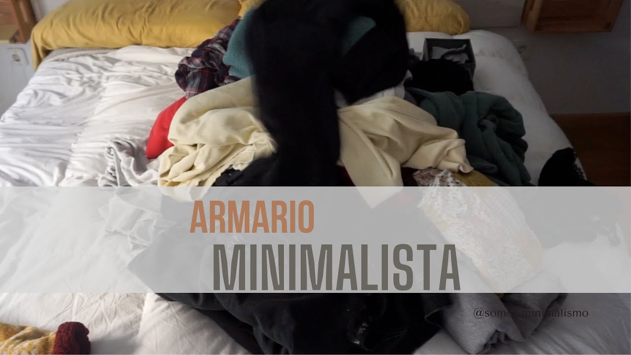 ¿Cómo crear un armario minimalista? - Mi cambio de armario