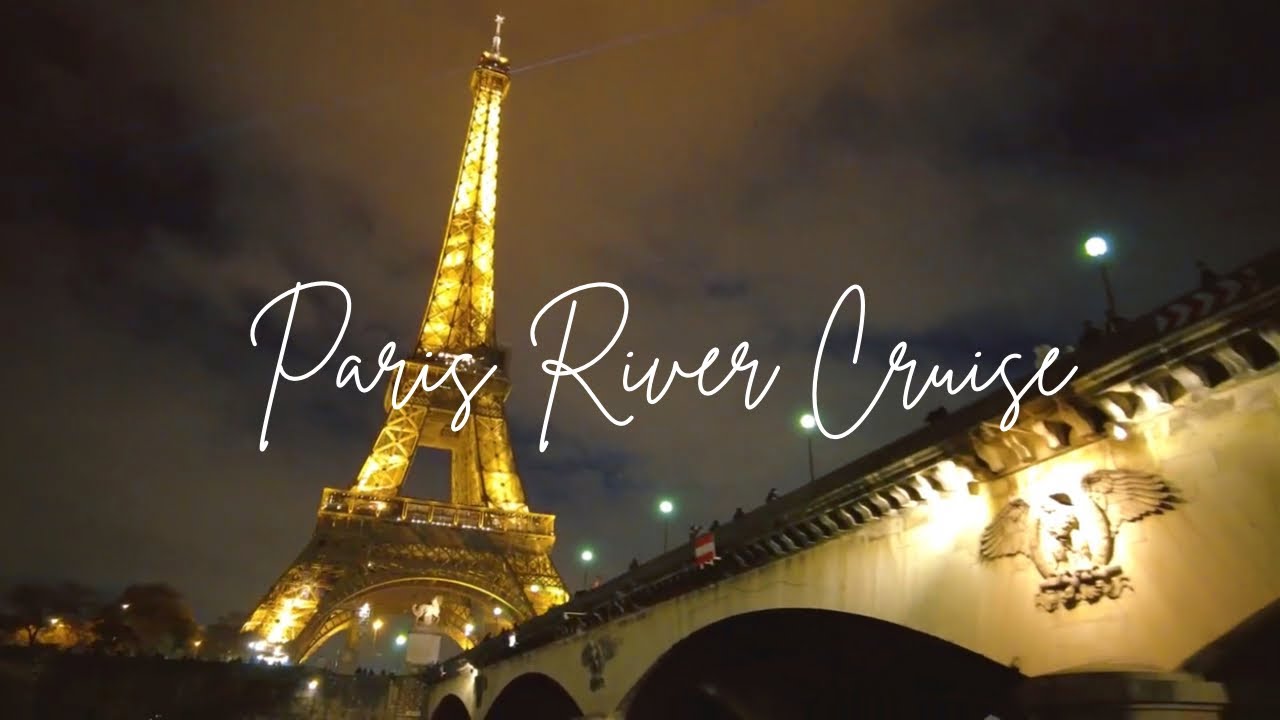 Paris Seine River Cruise I Nighttime | Boat Tour