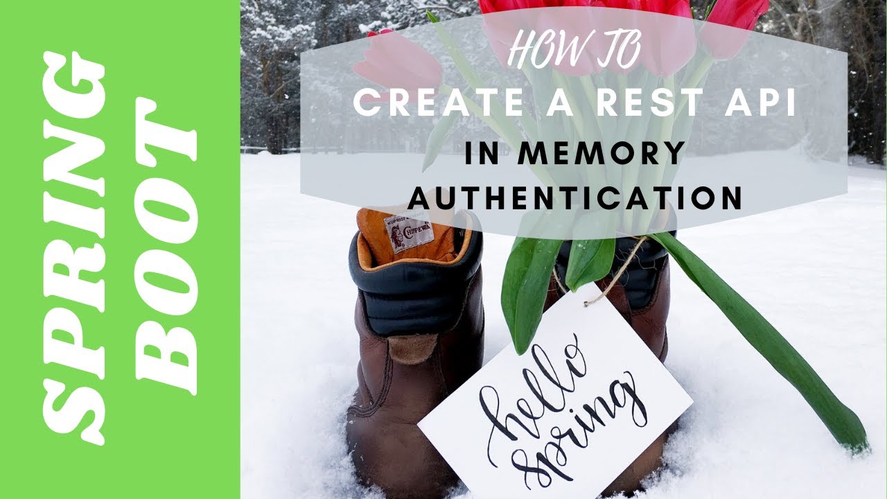 How to Add In Memory Authentication to a Spring Boot Project