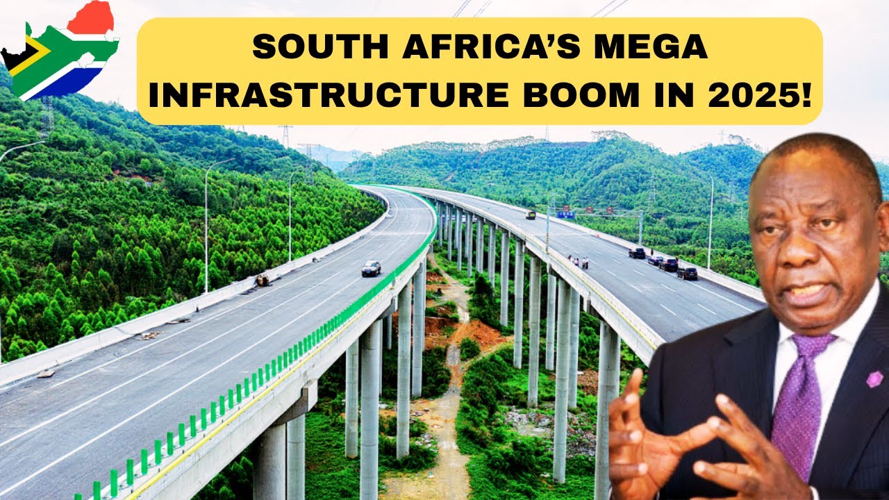 South Africa's FUTURISTIC Infrastructure Boom Will Change Everything
