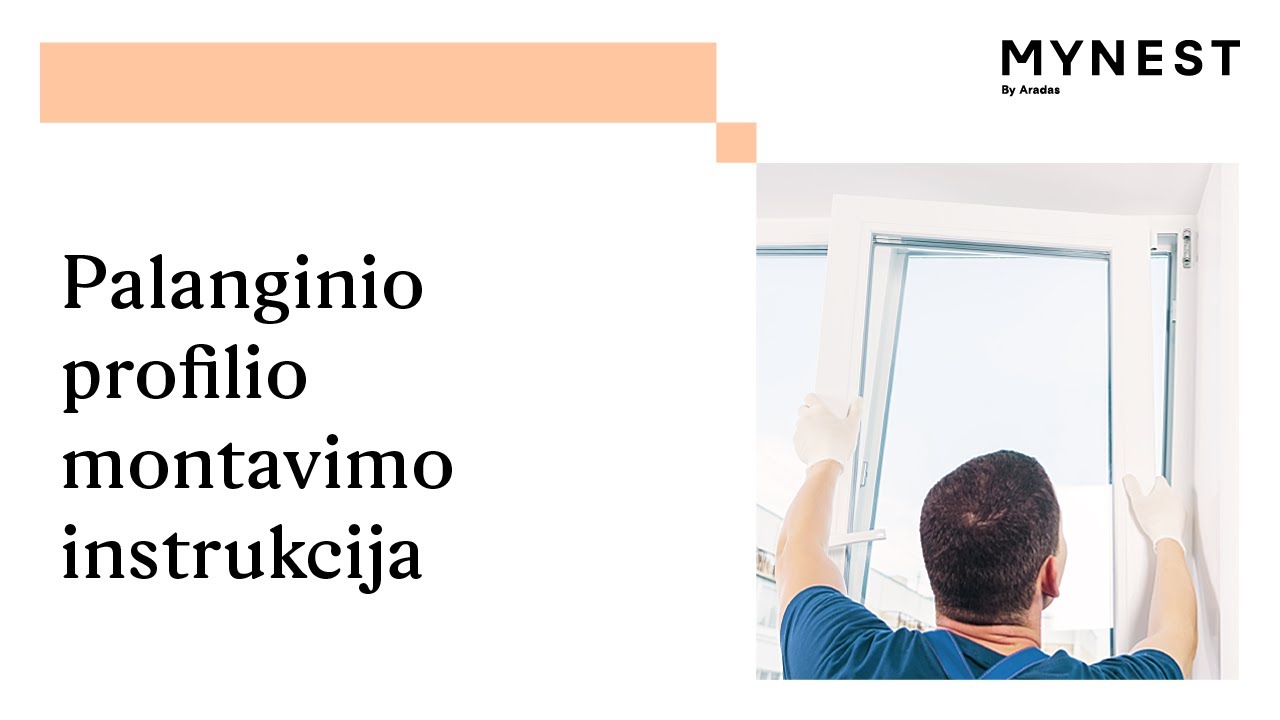 Palanginio profilio montavimo instrukcija