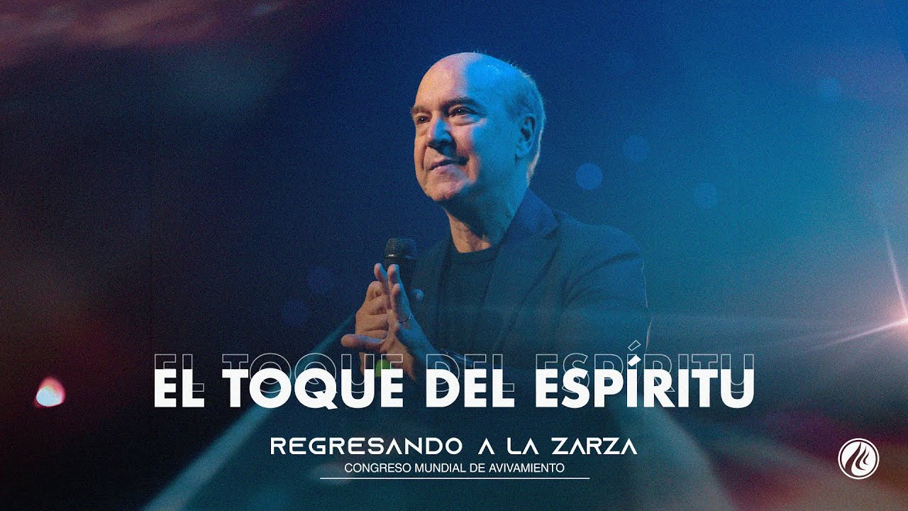 El toque del Espíritu - Pastor Claudio Freidzon |Congreso Mundial de Avivamiento