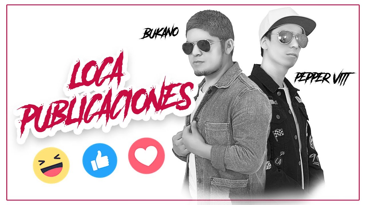 La Rompe Corazones - Ozuna Ft. Daddy Yankee (Parodia) LOCA PUBLICACIONES | BUKANO FT. PEPPERVITT