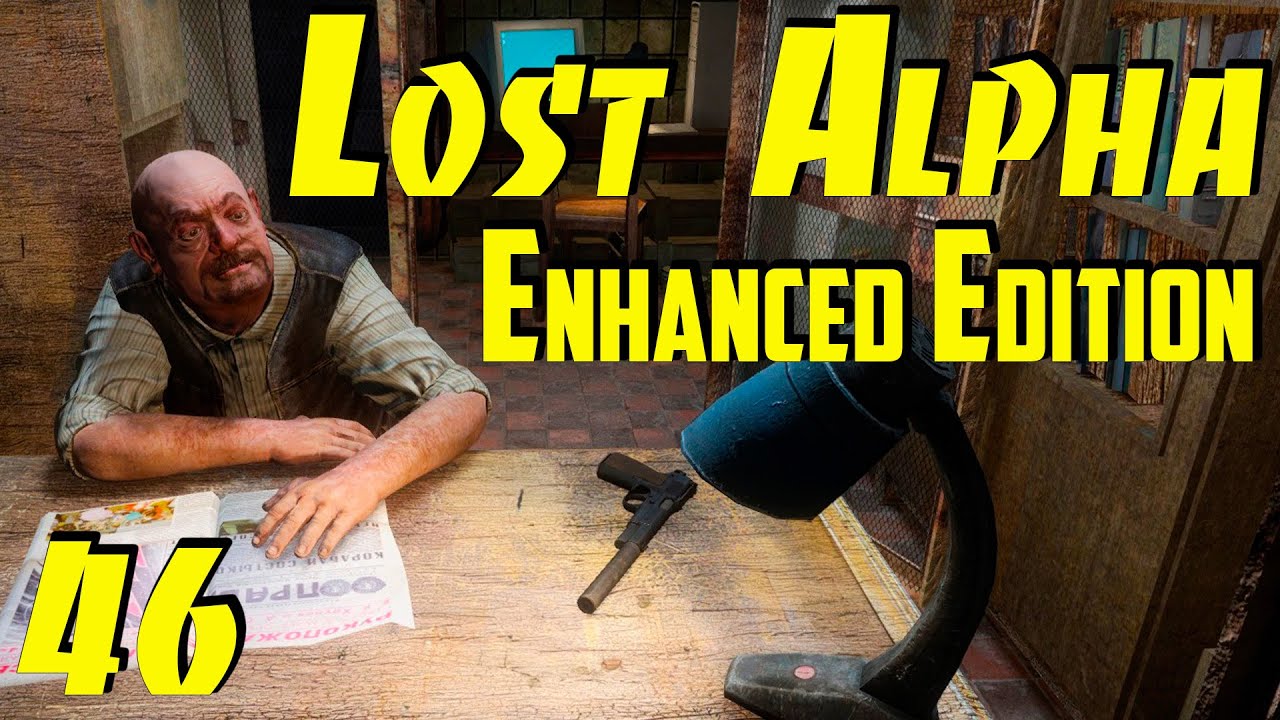 ☢ Lost Alpha Enhanced Edition ☢ #46 Окрестности Припяти. Задание Долга. Проводник. Проблемы Лукаша.