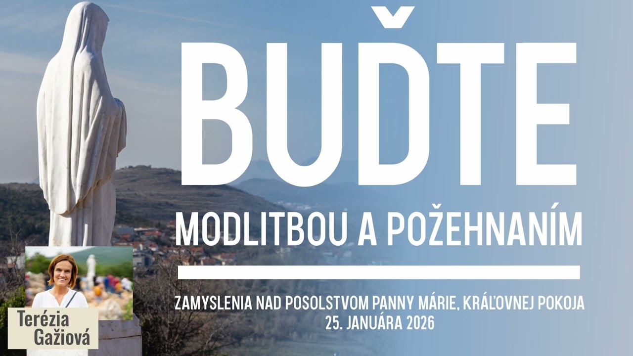 Zvuková nahrávka zamyslenia nad posolstvom z 25. januára 2026