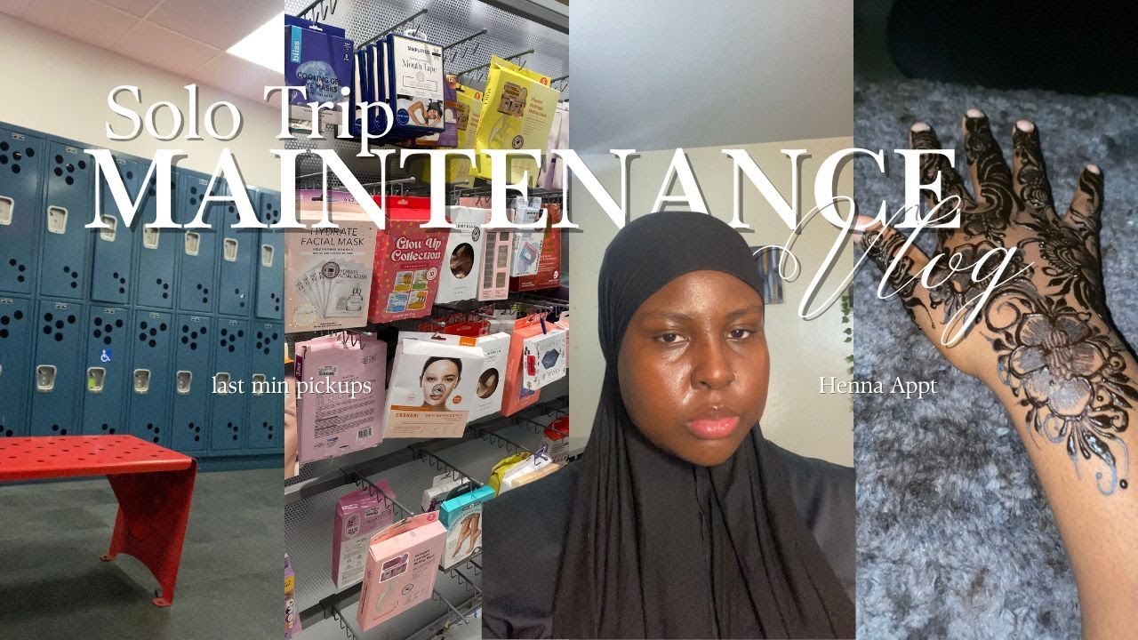 SOLO TRIP MAINTENANCE VLOG| last min pickups, getting back into the gym, henna appointment, etc
