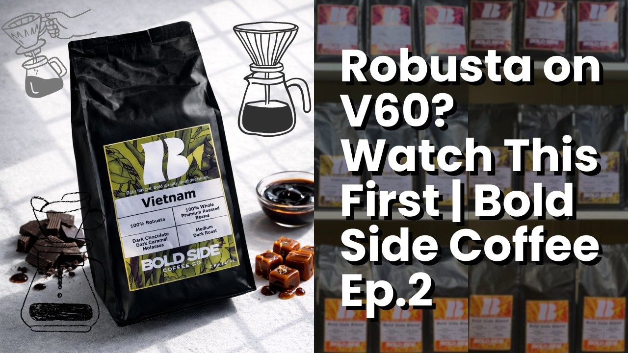 Vietnam 100% Robusta V60 — A Pour Over Most Coffee People Never Try | Bold Side Coffee Ep.2