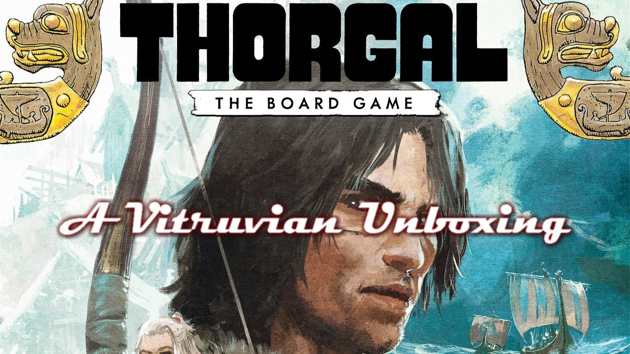 Vitruvian Unboxing :Thorgal - The Board Game