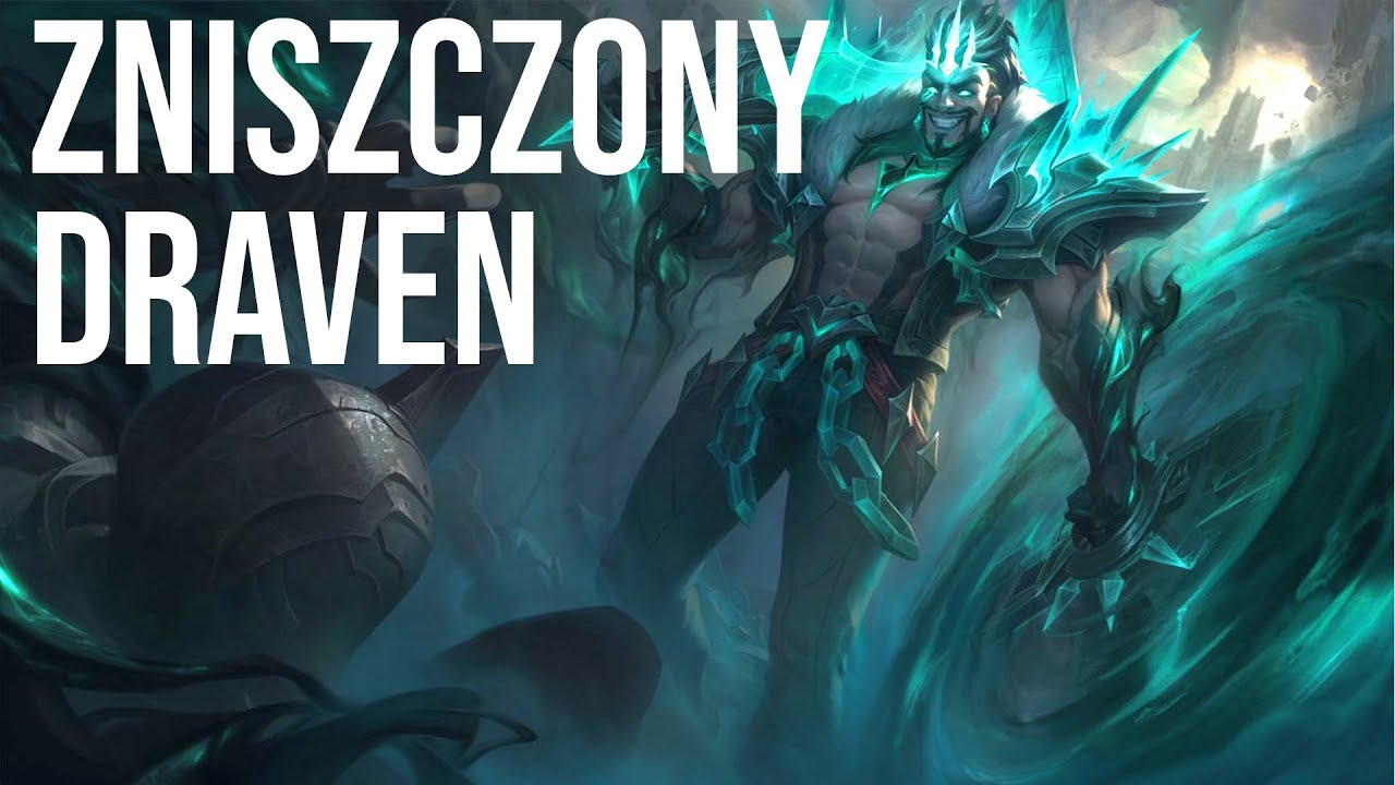 [PL] Zniszczony Draven - prezentacja skina ( Ruined draven )