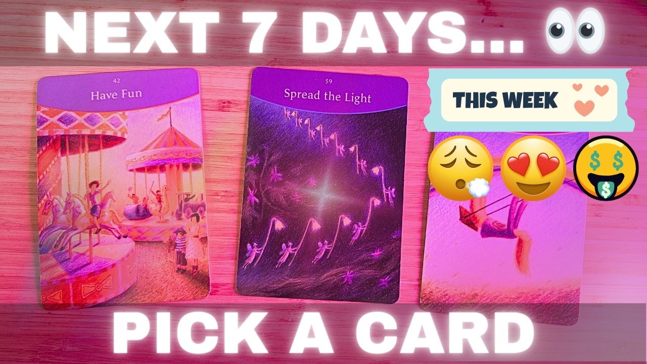Your Next 7 Days Revealed… 🔮✨ | Week Ahead Predictions