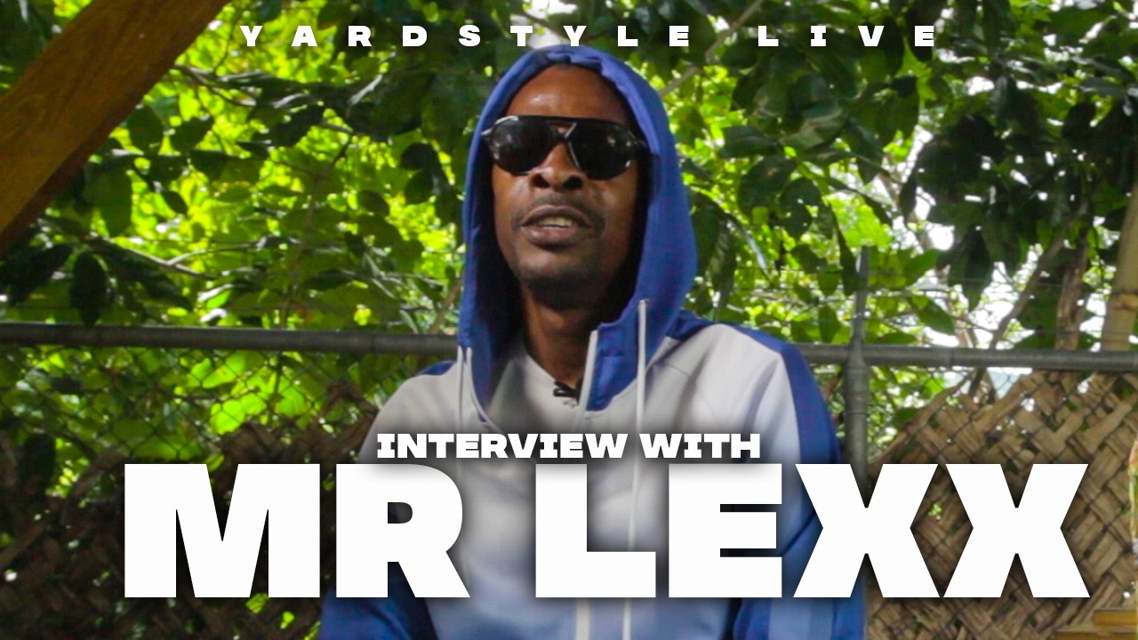 Mr Lexx | Episode | Yardstyle Live