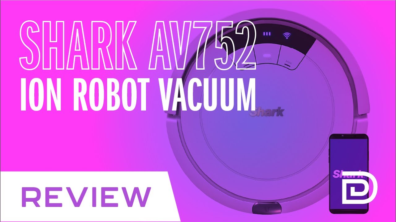 Shark AV752 ION Robot Vacuum Cleaner Review