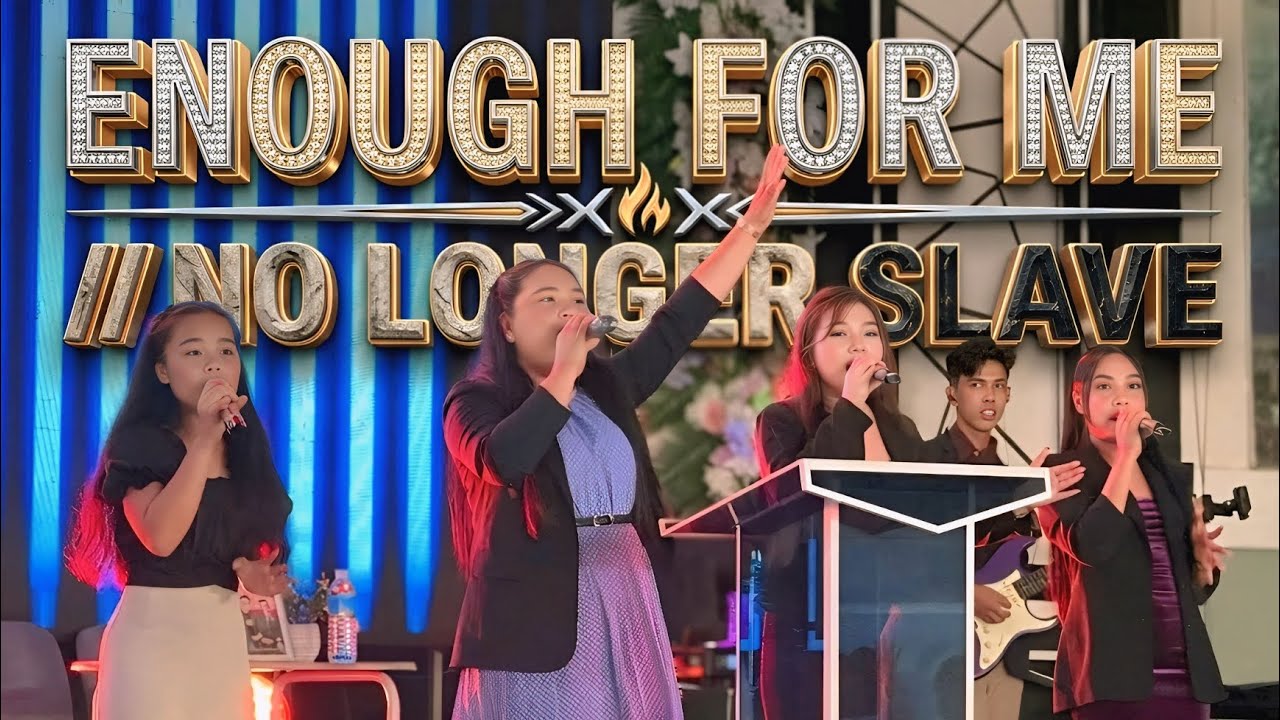ENOUGH FOR ME // NO LONGER SLAVE 