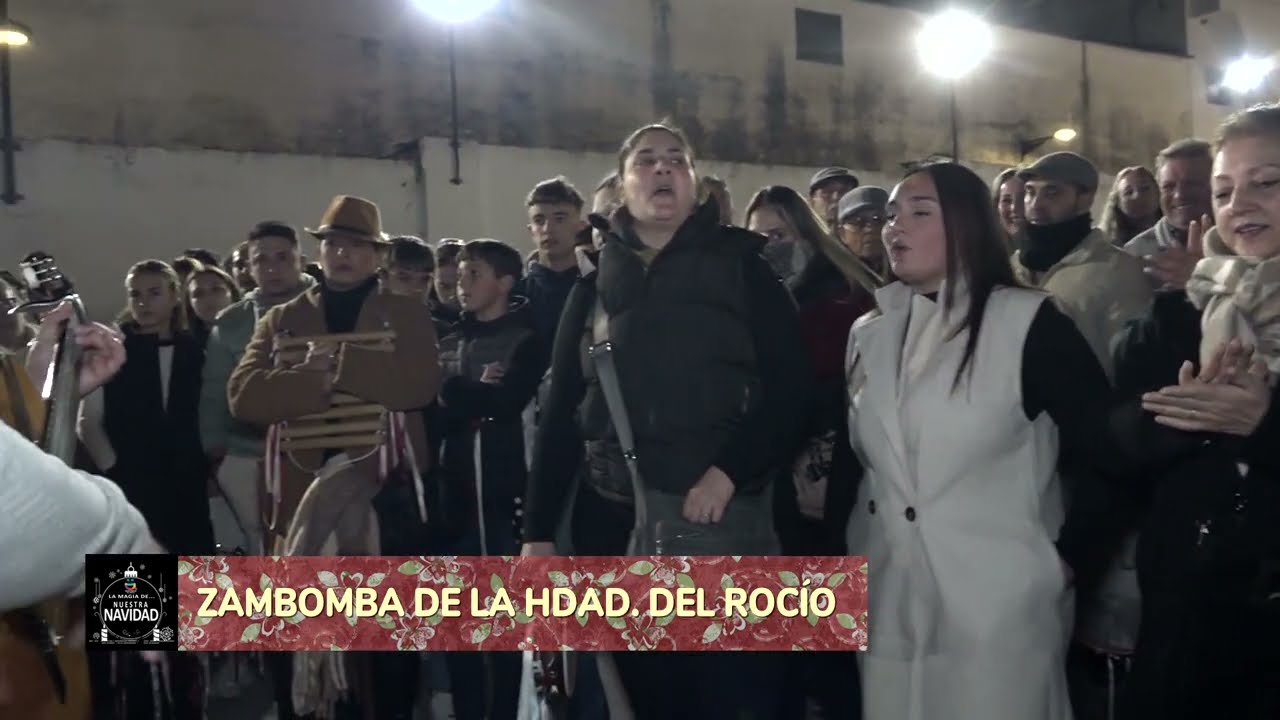 ZAMBOMBA DE LA HDAD DEL ROCÍO | NAVIDAD 2023