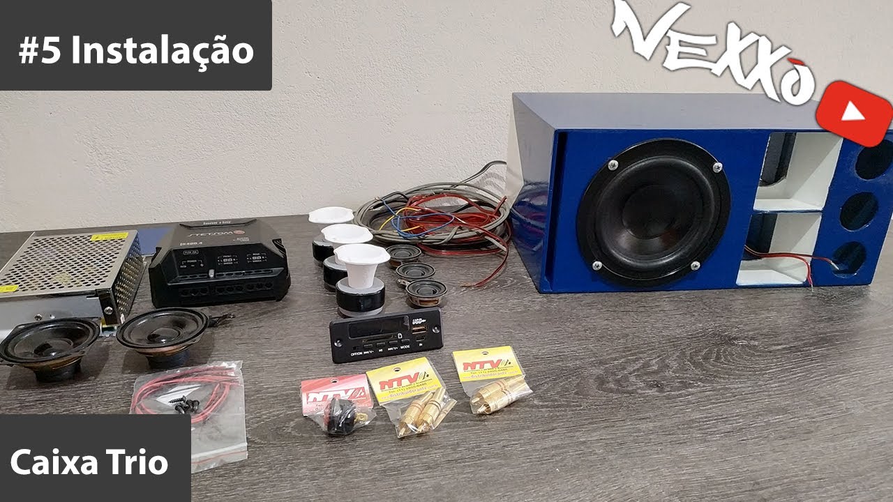 Caixa Trio #6 Instalação