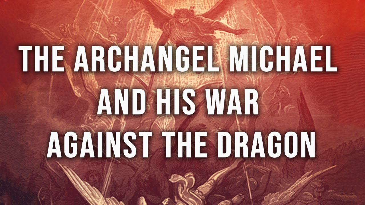 The Archangel Michael and His War Against the Dragon | Mikel Cary