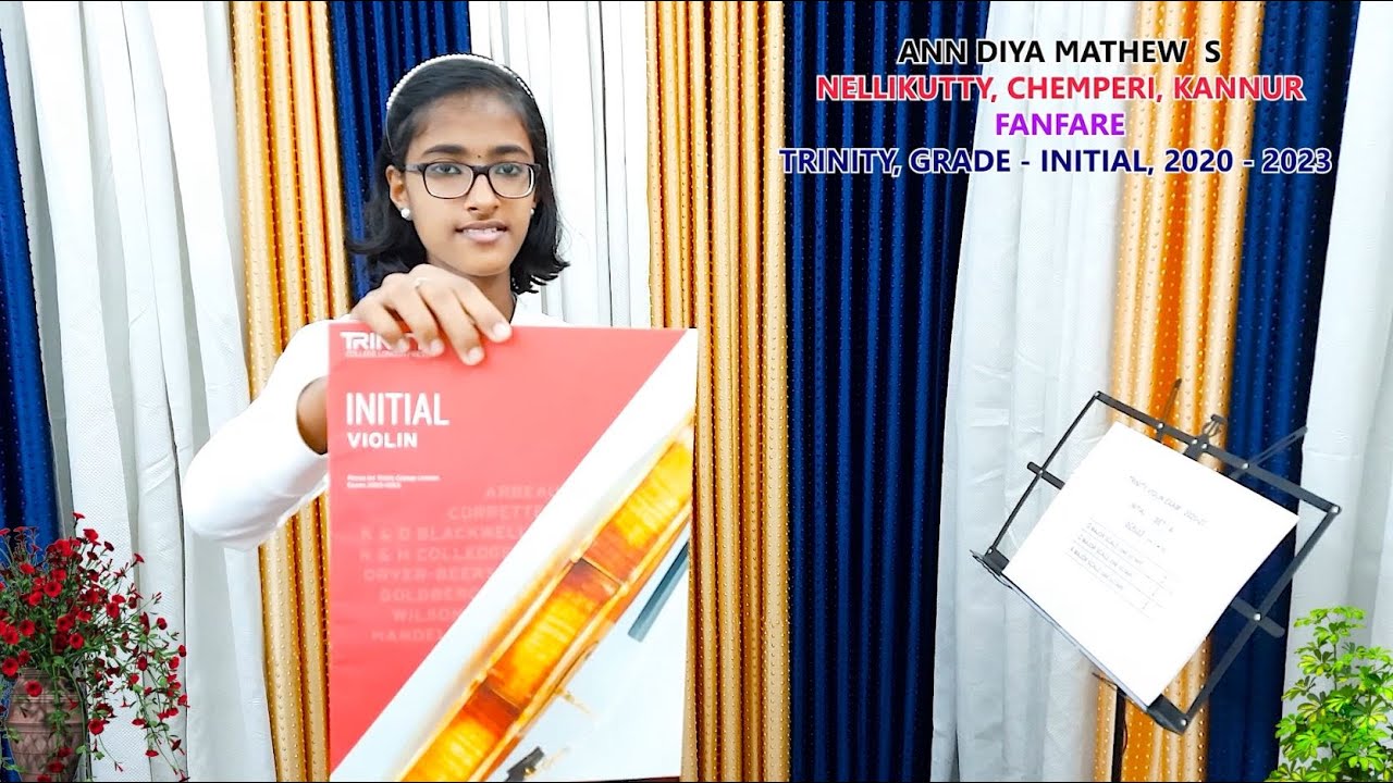 #FANFARE// TRINITY VIOLIN// GRADE - INITIAL, 2020-2023////GEORGE CHEMPERI//