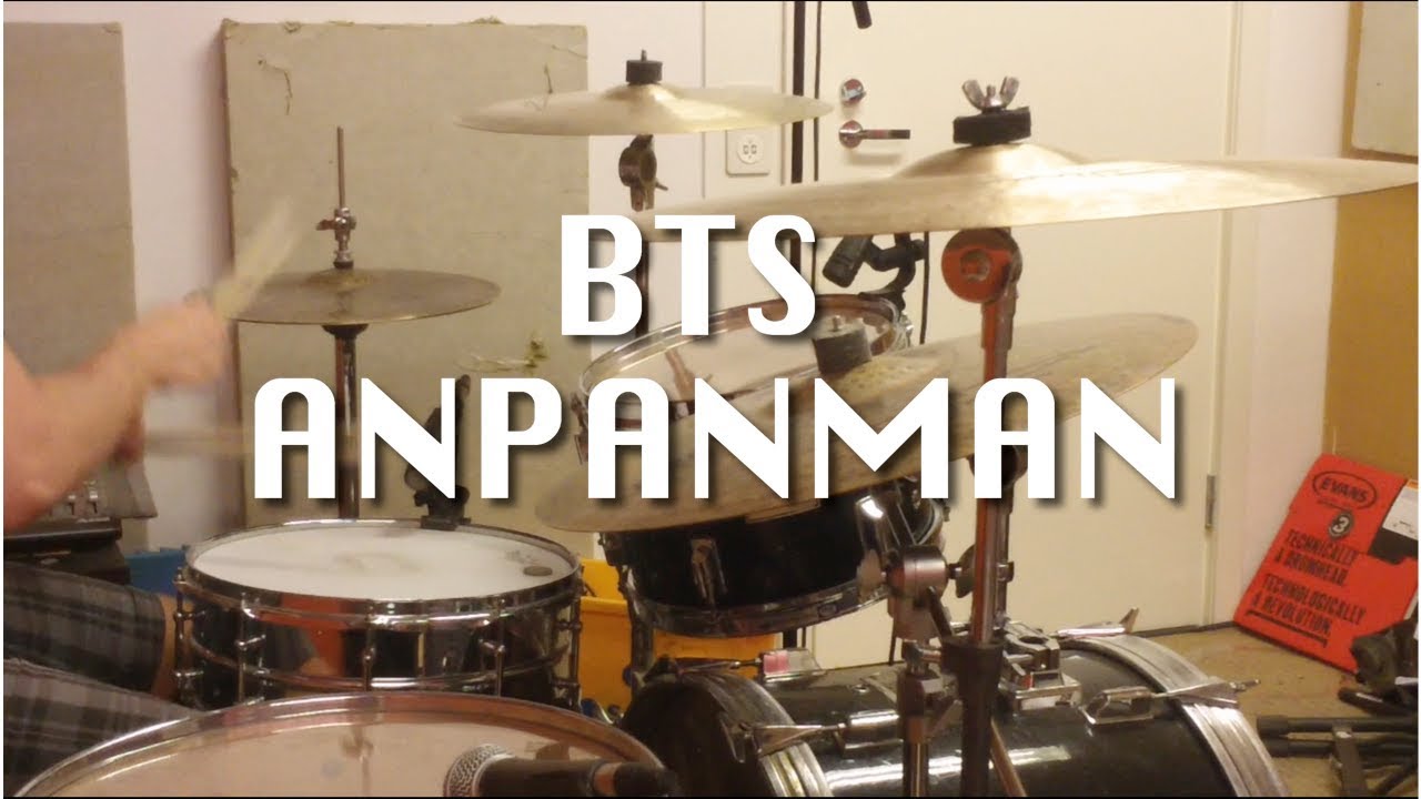 BTS / 방탄소년단 - ANPANMAN (Drum Cover)