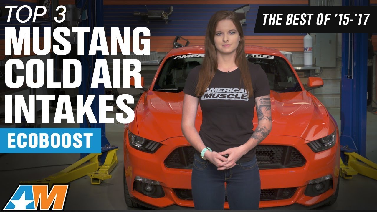 The 3 Best Mustang Cold Air Intakes for 2015 - 2017 Mustang Ecoboost