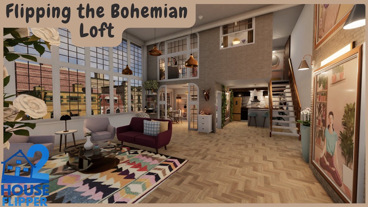 House Flipper 2| Flipping a Bohemian Loft| Full Renovation & Tour