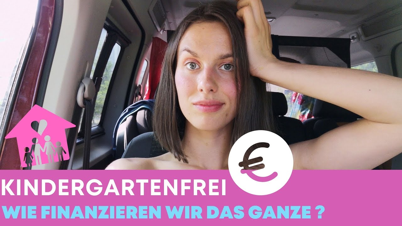 #Kindergartenfrei - Wie finanzieren wir das Ganze? Tipps und Anregungen / Raus aus dem Hamsterrad