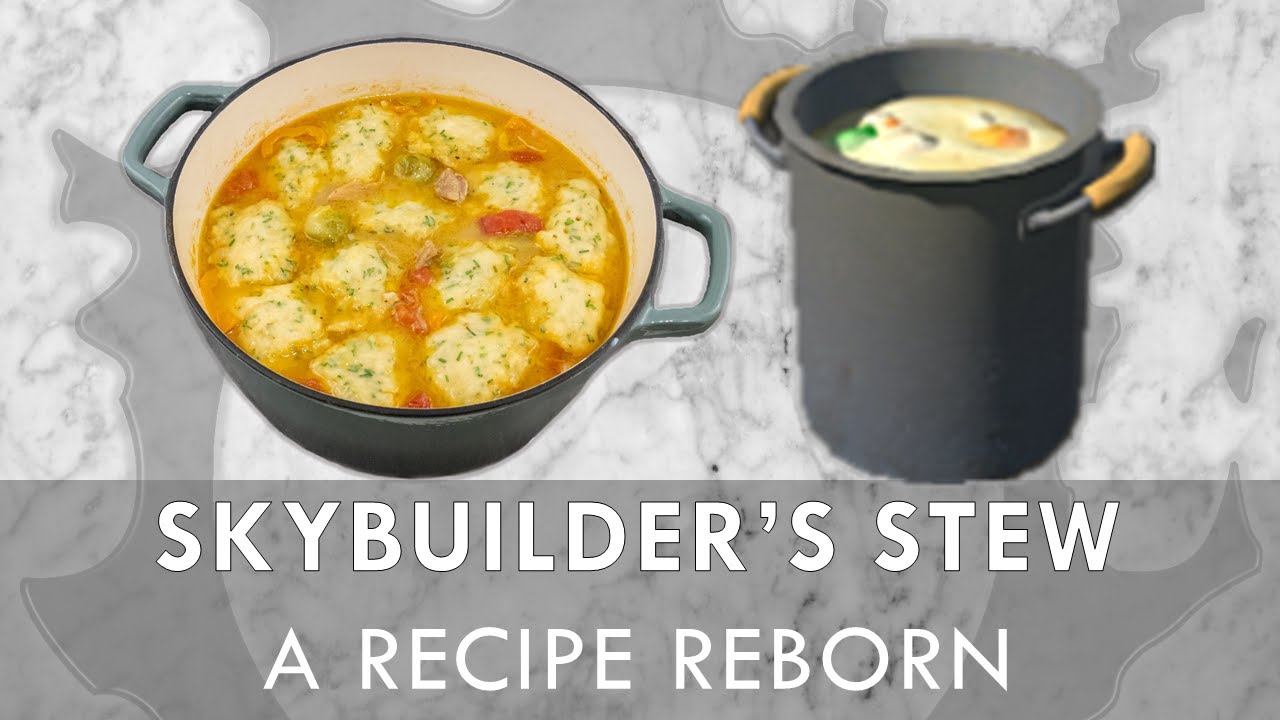Skybuilder's Stew | Cooking Final Fantasy XIV Food