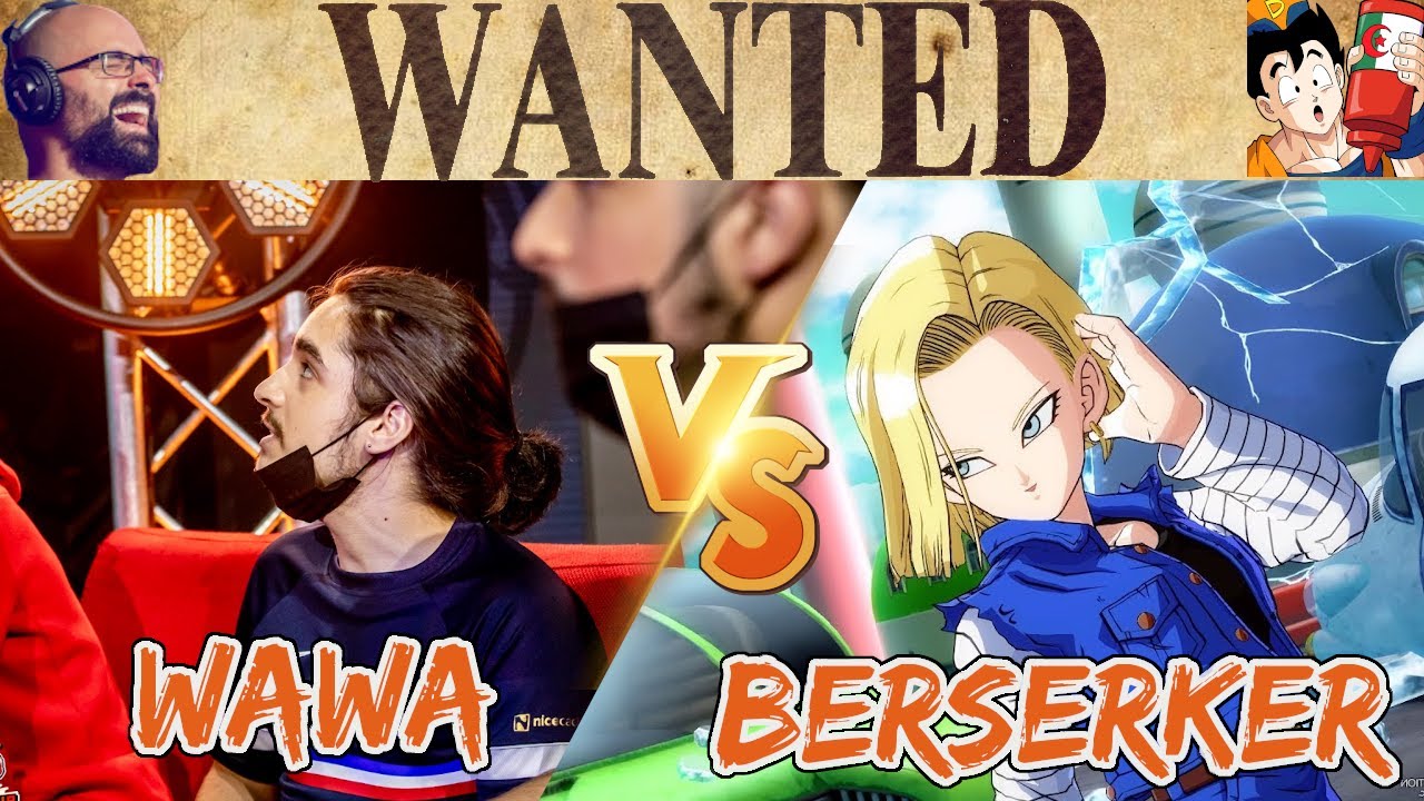 WAWA IS BACK! Wawa vs Berserker FT7 - WANTED DBFZ Ep72
