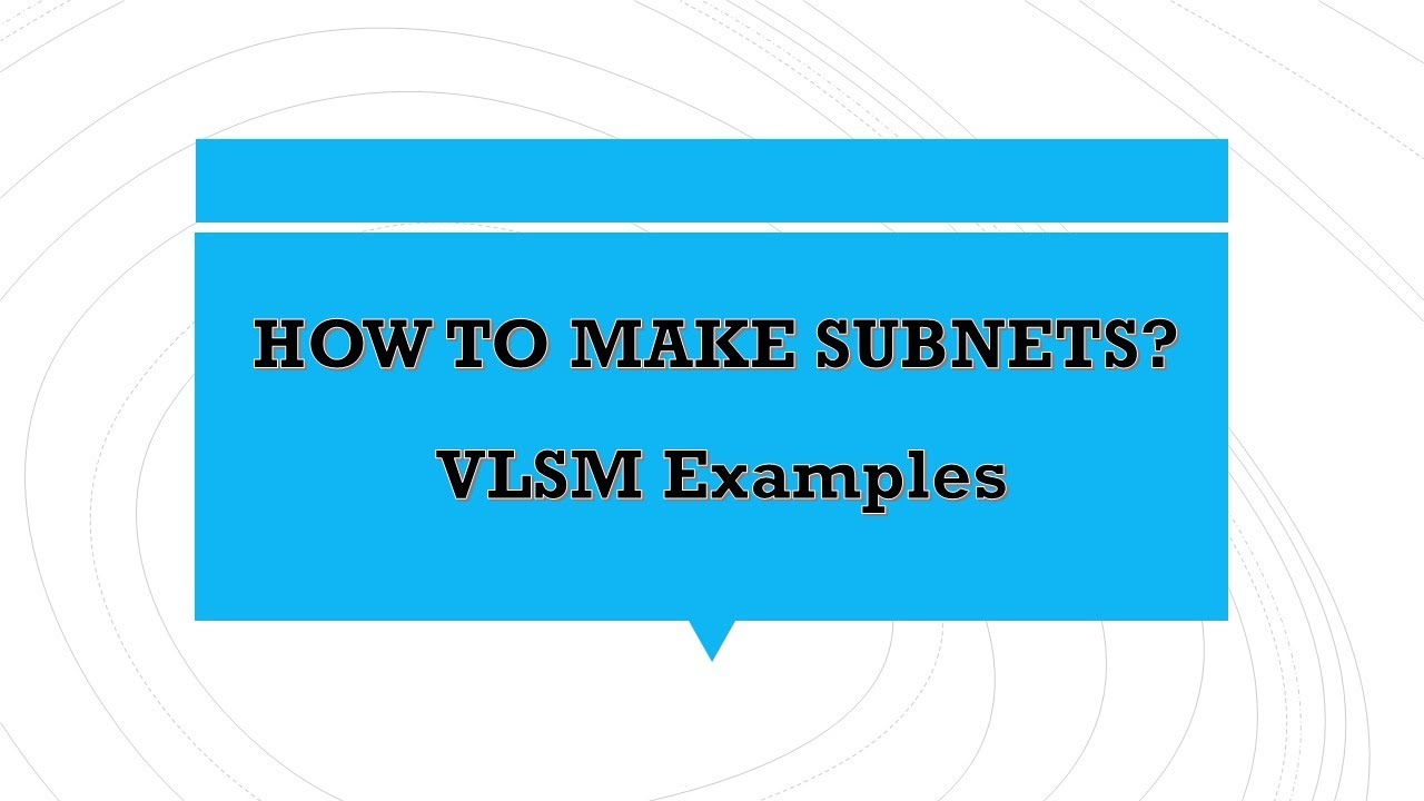Data Communication | How to Create Subnets with Variable Length Subnet Masks