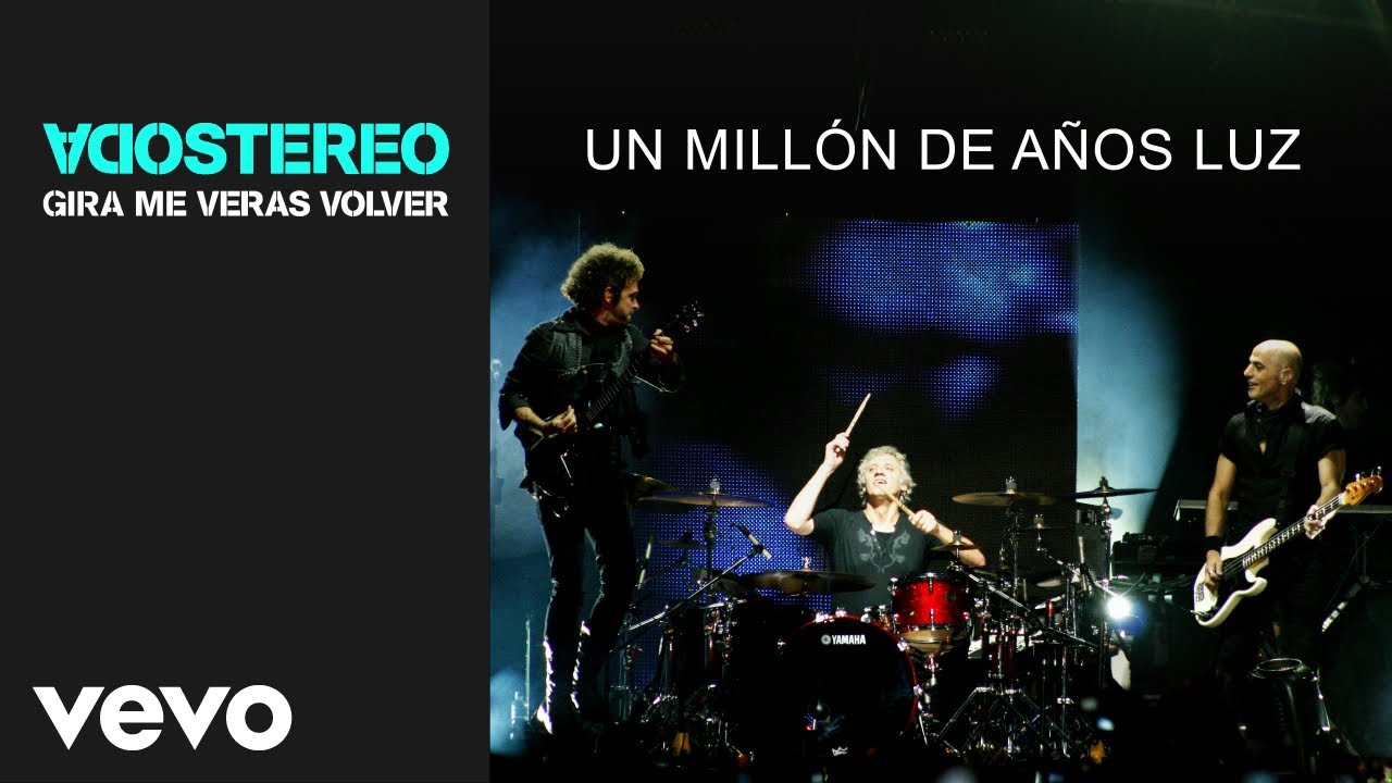 Soda Stereo - Un Millon De Años Luz (Gira Me Verás Volver)