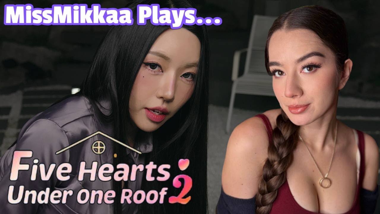 Let's Play Five Hearts Under One Roof 2 | MissMikkaa
