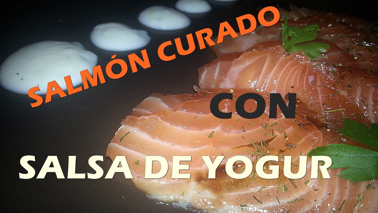 SALMÓN CURADO (MARINADO) CON SALSA DE YOGUR - El Ingeniero Cocinero - Recetas de cocina