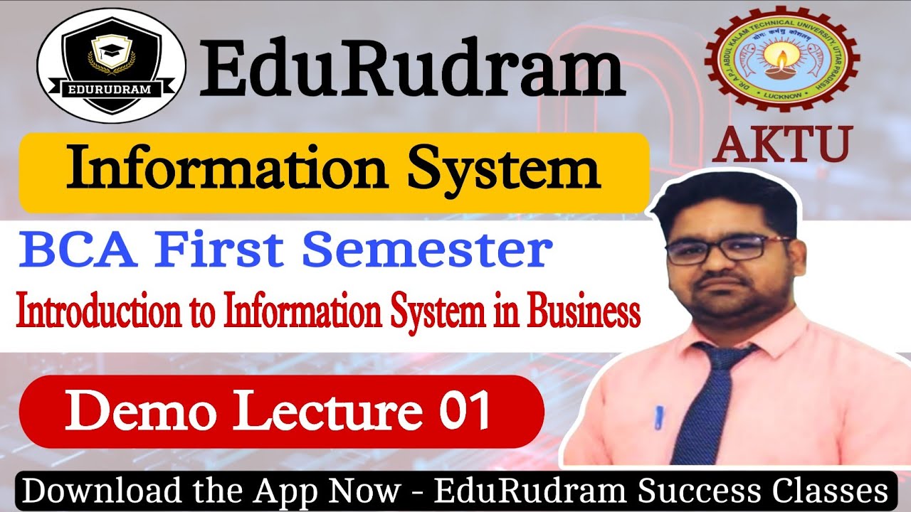 Information System| AKTU BCA 1st Semester| Introduction to Information System in Business #edurudram