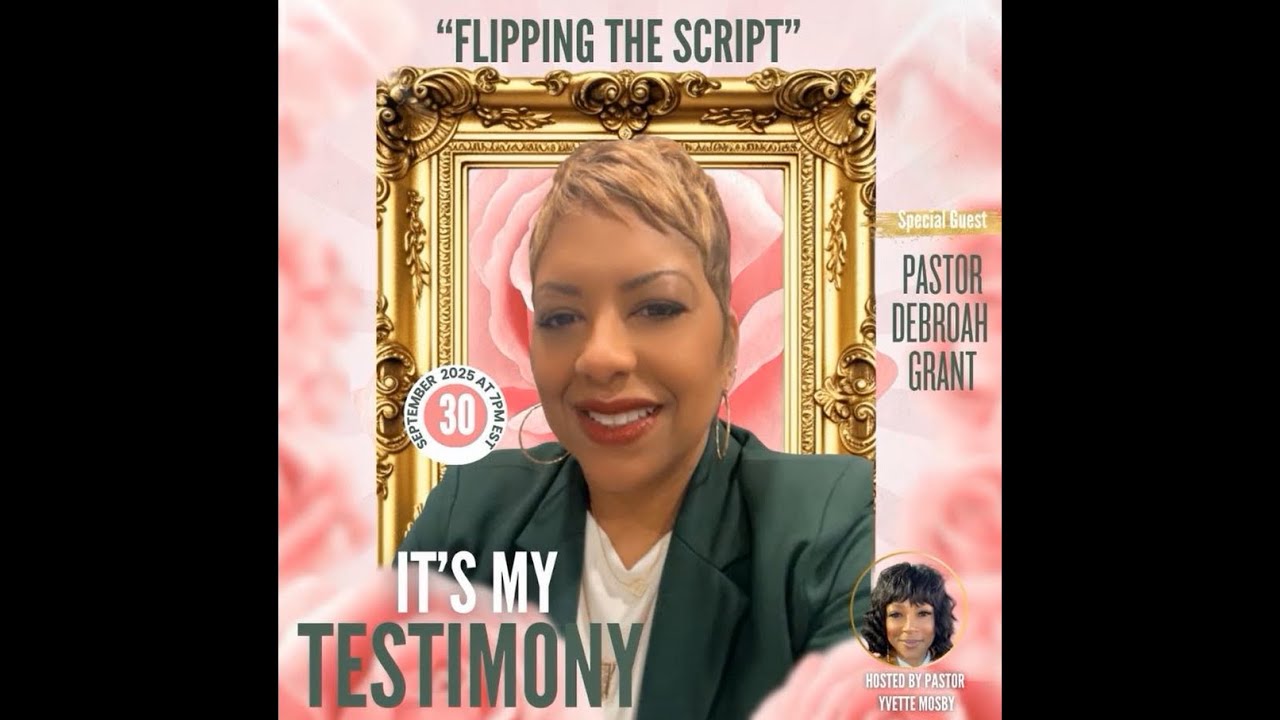 It's My Testimony with Pastor Deborah Grant