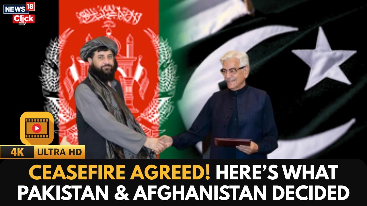 Pakistan, Afghanistan Agree to Ceasefire After Istanbul Talks | What&rsquo;s Next? | N18G