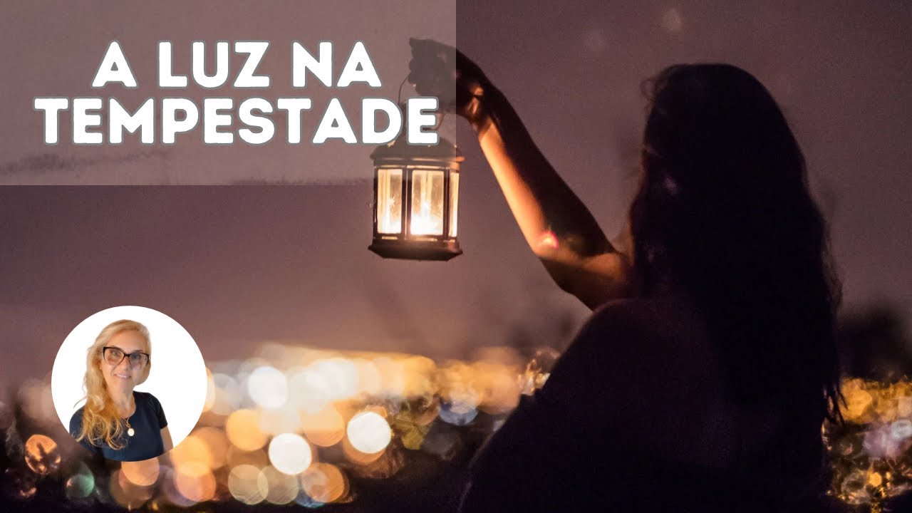 A PARÁBOLA DA LANTERNA NA TEMPESTADE | Quando Deus Mostra Apenas o Próximo Passo