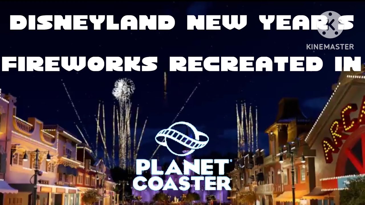 Disneyland New Year's Fireworks Recreation In Planet Coaster