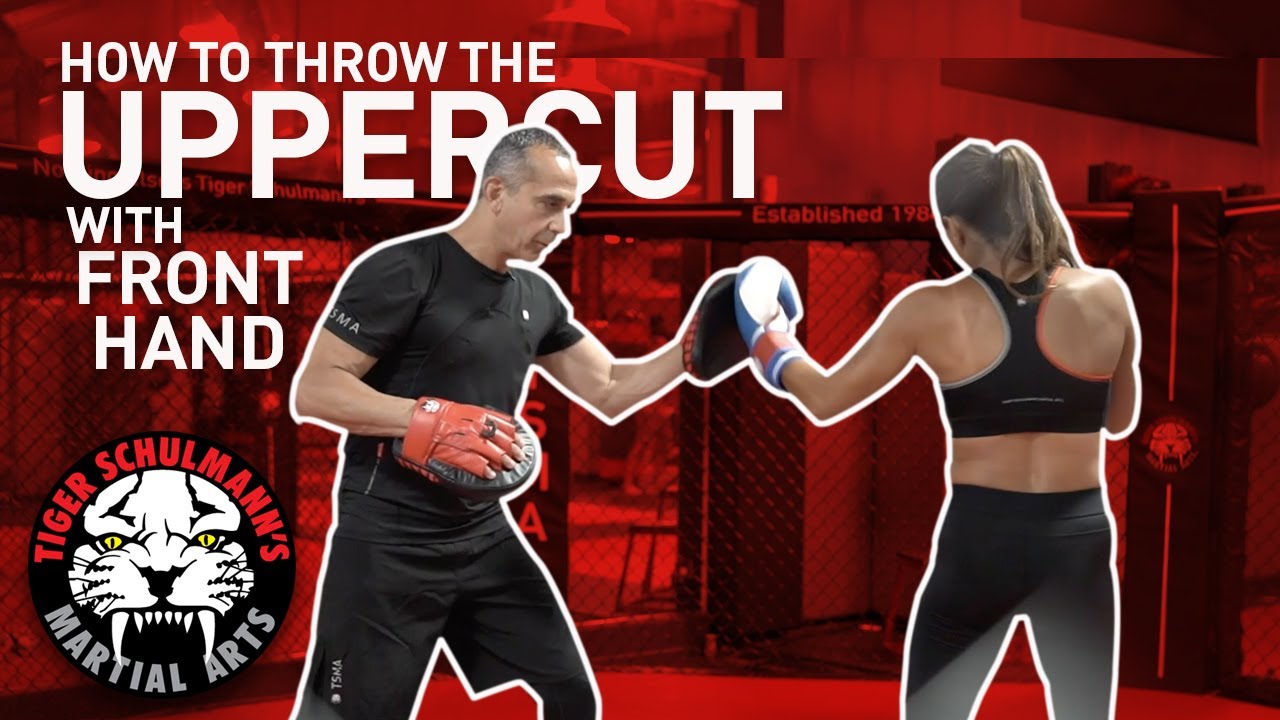 Uppercut Front Hand - How To | Front Uppercut for Beginners | Tiger Schulmann's (2020)