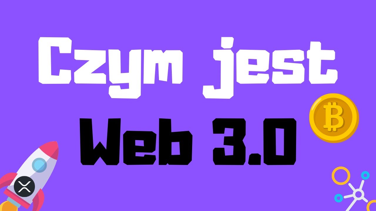 Czym jest web 3.0